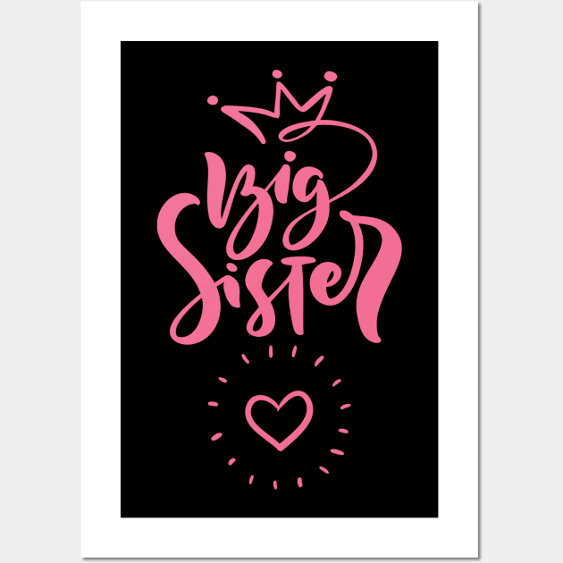 BIG SISTER Wall Art by Nicki Tee's Shop